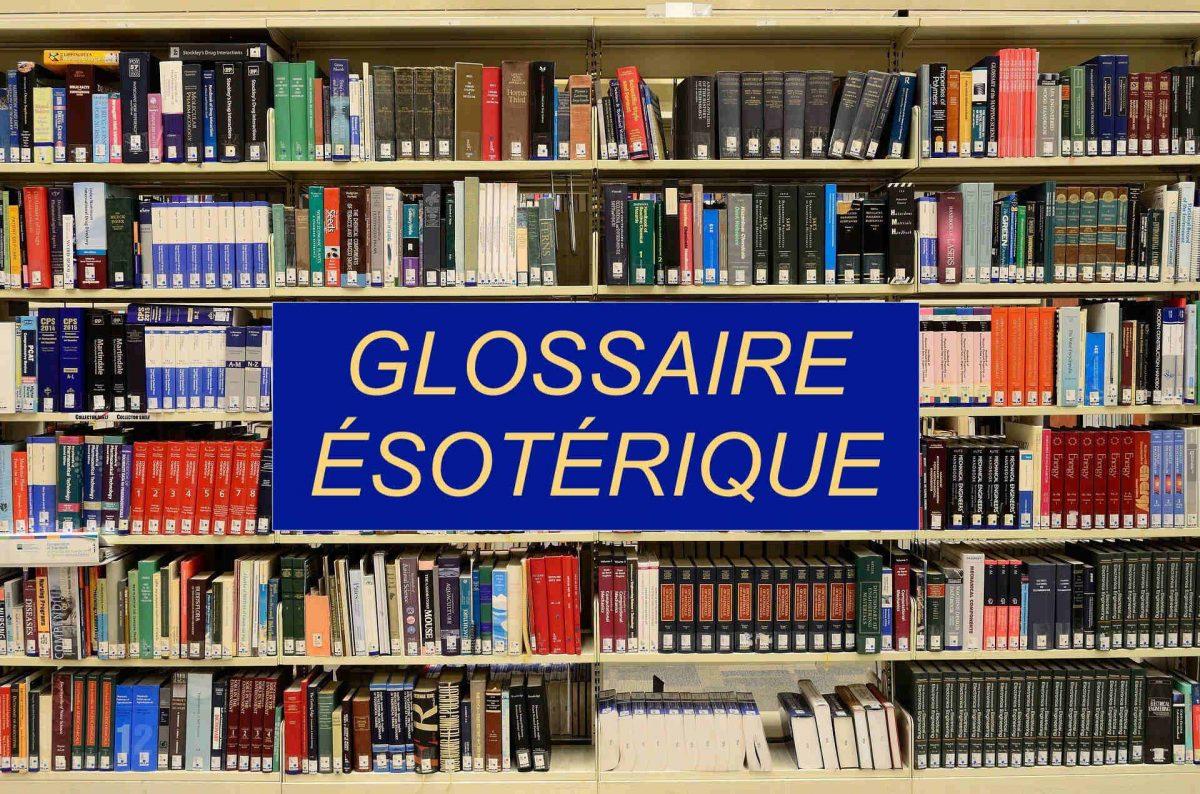 Glossaire ésotérique