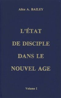 L'État de Disciple dans le Nouvel Age.
