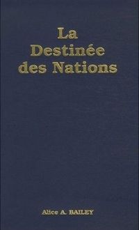 La Destinée des Nations