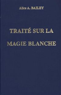 Traité sur la Magie Blanche